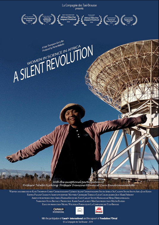 The image shows a big telescope dish in front of which a woman stands with outstretched arms. Parallel to her arms, the movie’s title “Women in science in Africa: A Silent Revolution” runs above the women. On top of the image an array of Festivals in which the movie was shown is listed.