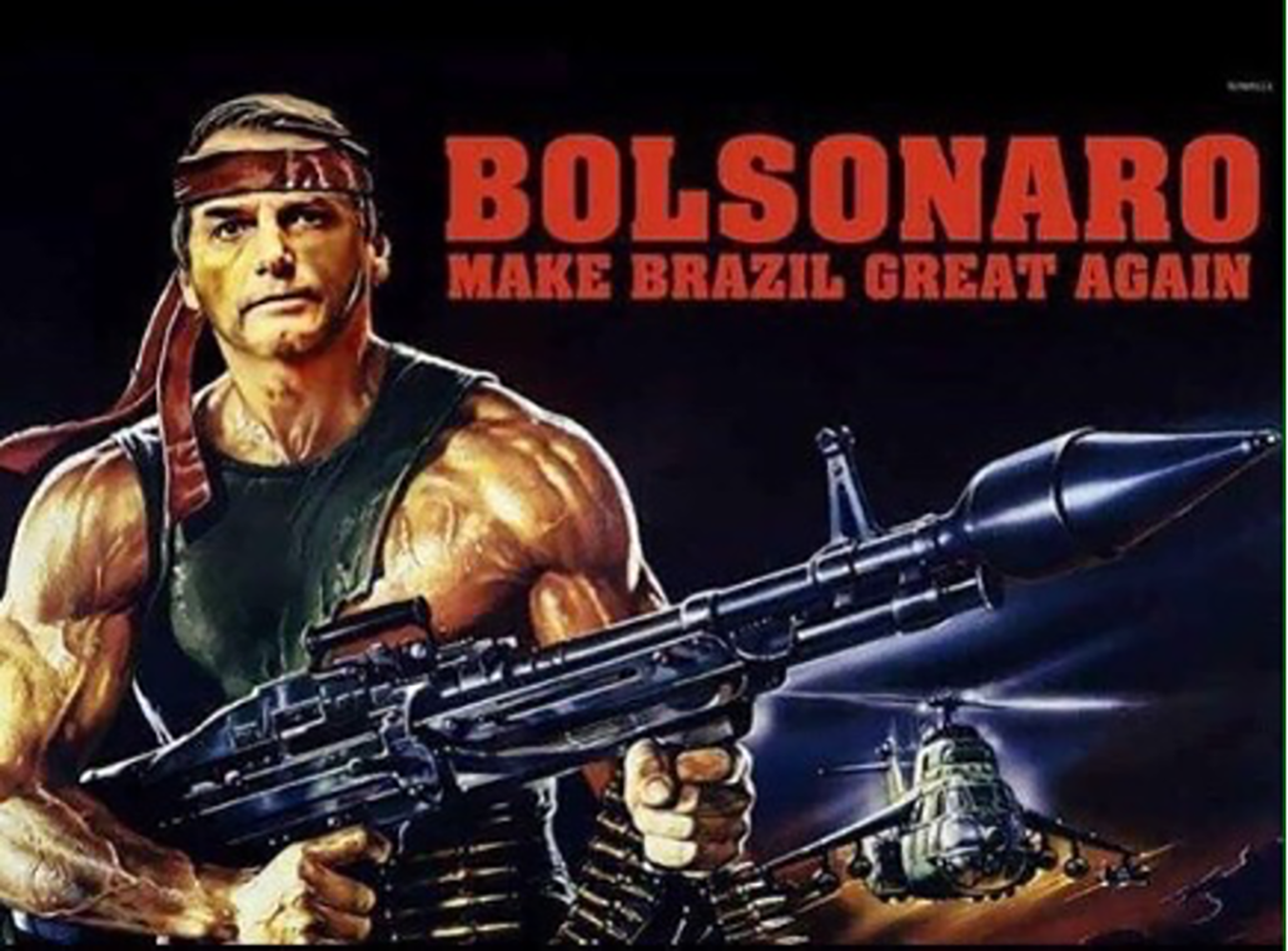 A meme circulating online featuring the text: “Bolsonaro—Make Brazil great again.”